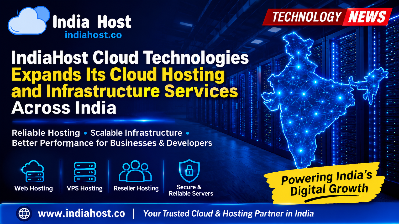 IndiaHost Cloud Technologies Expands Its Cloud Hosting and Infrastructure Services Across India